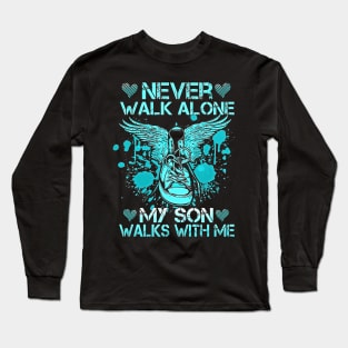 My Son Walks With Me Long Sleeve T-Shirt